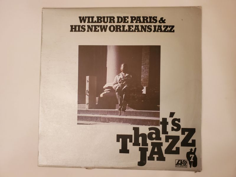 Wilbur De Paris & His New Orleans Jazz That's Jazz vinyl record